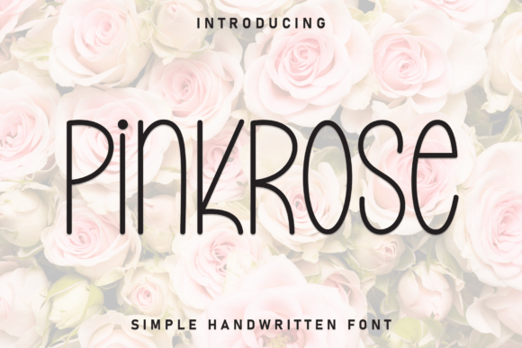 Discovering Pinkrose: A Handwritten Font with Heart