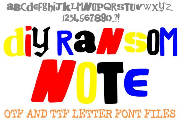 DIY Ransom Note: The Typeface That Breaks All the Rules