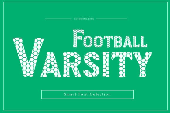 Football Varsity: A Designer's Guide to Athletic Typography