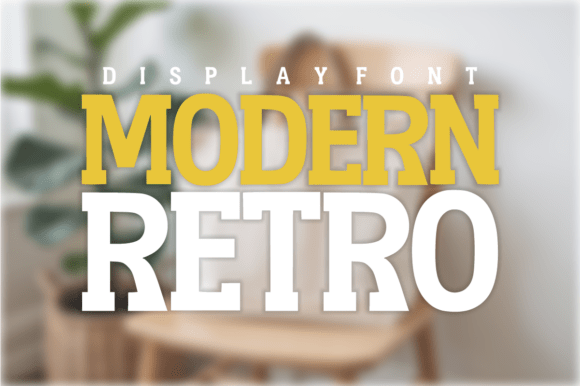 Modern Retro: The Display Font for a Timeless Brand Identity