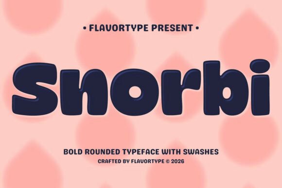 Snorbi: The Bubbly Display Font for Unforgettable Branding