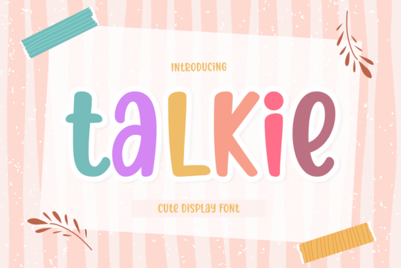 Talkie: Your New Favorite Display Font