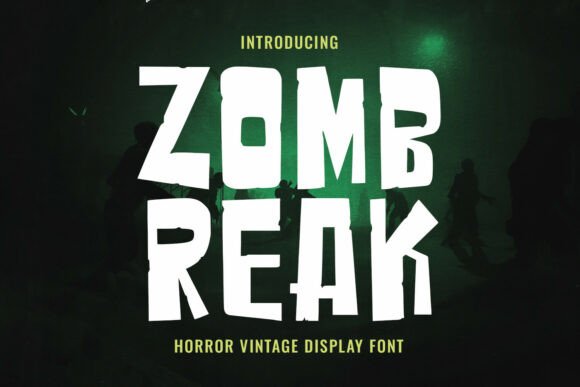 Zombreak: A Display Font for Vintage Horror and Retro Suspense